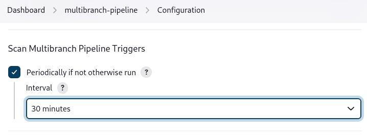 Configure page of 'multibranch-example' pipeline. In the 'Scan Multibranch Pipeline Triggers' section the 'Periodically if not otherwise run' option is checked and the Interval is set to '30 minutes'.